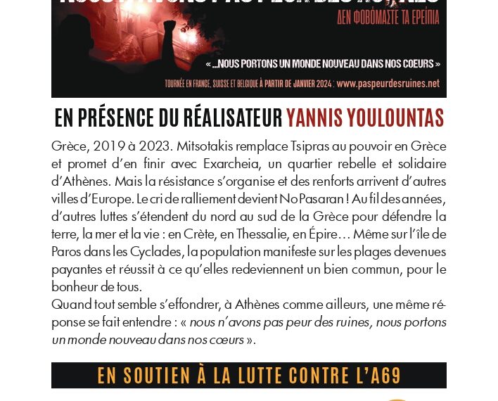 EVENEMENT A St SULPICE : projection en avant première mondiale du documentaire « NOUS N’AVONS PAS PEUR DES RUINES » de Yannis Youlountas, en présence du réalisateur.
