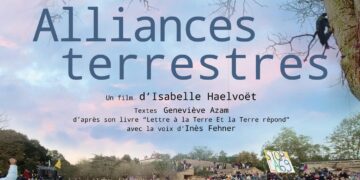 LA TOILE CITOYENNE PRESENTE « ALLIANCES TERRESTRES » -CINE-DEBAT- VENDREDI 10 JANVIER – SALLE CASSIN